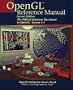 OpenGL(R) Reference Manual: The Official Reference Document to OpenGL, Version 1.1 (2nd Edition)