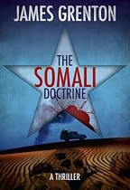 Click to Download Free Kindle Book -> The Somali Doctrine