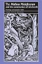 The Malleus Maleficarum and the Construction of Witchcraft (Studies in Early Modern European History)