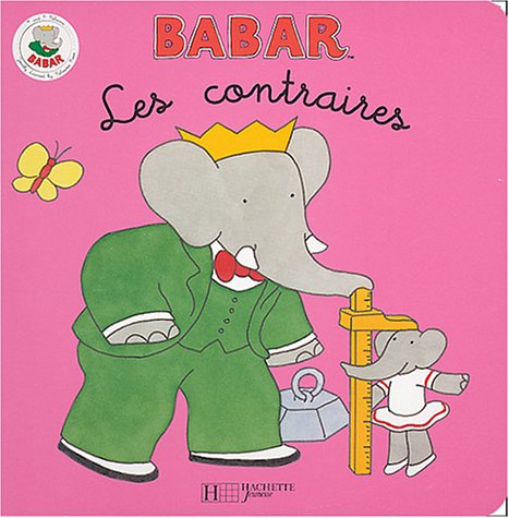 Babar : Les contraires