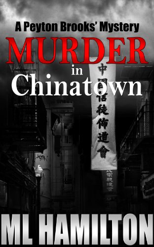 Murder in Chinatown (Peyton Brooks' Series Book 5)