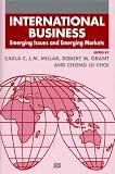 International Business: Emerging Issues and Emerging Markets (Academy of International Business)
