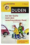 Auf der Suche nach dem verschwundenen Hund: 2. Klasse - Barbara Zoschke