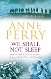 We Shall Not Sleep: A Novel