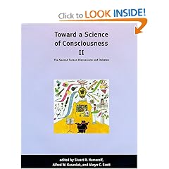 Toward a Science of Consciousness II: The Second Tucson Discussions and Debates (Complex Adaptive Systems)