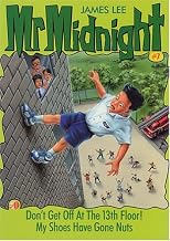 Don't Get Off At The 13th Floor! (Mr. Midnight, #7)