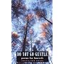 Do Not Go Gentle: poems for funerals: Funeral Poems