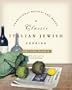 Classic Italian Jewish Cooking: Traditional Recipes and Menus