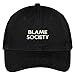 Trendy Apparel Shop Blame Society Embroidered Soft Cotton Adjustable Cap Dad Hat - Black