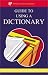 Books : Guide to Using a Dictionary: Improve and Test Your English Vocabulary