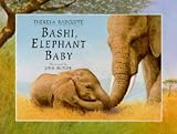 Bashi, Elephant Baby (Viking Kestrel Picture Books)