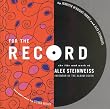 For the Record: The Life and Work of Alex Steinweiss