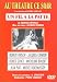 Au théâtre ce soir : Un fil à la patte Au théâtre ce soir : Un fil à la patte