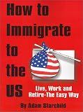 How to Immigrate to the US