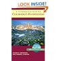 A Climbing Guide to Colorado's Fourteeners: Twentieth Anniversary Edition