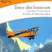 Terre des Hommes CD