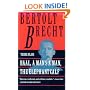 Baal, A Man's a Man, and the Elephant Calf (Brecht, Bertolt)