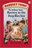 Bobbsey Twins 11: The Bobbsey Twins' Mystery on the Deep Blue Sea