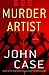The Murder Artist: A Thriller