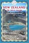 New Zealand - The Great Walks: Includes Auckland and Wellington City Guides (New Zealand the Great Walks: Includes Auckland & Wellington)