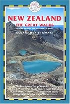 New Zealand - The Great Walks: Includes Auckland and Wellington City Guides