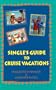 Single's Guide to Cruise Vacations