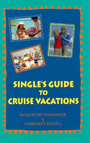 City Travel Guides Discounted  Books : Single's Guide to Cruise Vacations