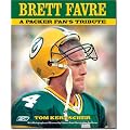 Brett Favre: A Packers Fan's Tribute book cover