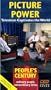 People's Century: Picture Power - Television Captivates the World [VHS]