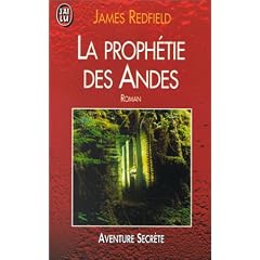 La proph�tie des Andes