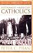 Vietnamese-American Catholics (Pastoral Spirituality Series) Book Cover