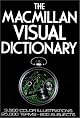 The Macmillan Visual Dictionary