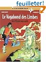 Le Vagabond des limbes : Int�grale, tome 1 : Cycle des Nomades