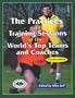 Practices & Training Sessions of the World's Top Teams & Coaches