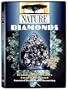 Nature: Diamonds