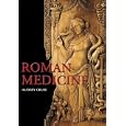  Roman Medicine (Revealing History)  by Audrey Cruse