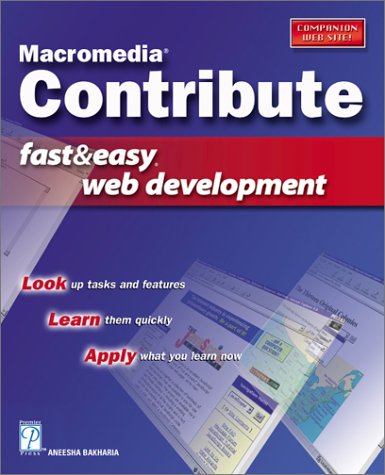 Macromedia Contribute Fast and Easy Web Development