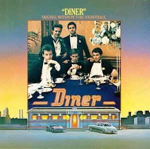 CD-Charts  Music : Diner: Original Motion Picture Soundtrack