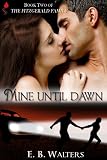 Mine Until Dawn (The Fitzgerald Family)
