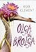 Olga the Brolga