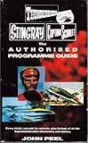 Thunderbirds, Stingray, Captain Scarlet : the authorized programme guide