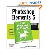 Photoshop Elements 5: The Missing Manual (Missing Manuals)