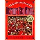 Click here to buy The Detroit Red Wings: The Illustrated History by  Richard Bak.