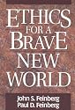Ethics for a Brave New World