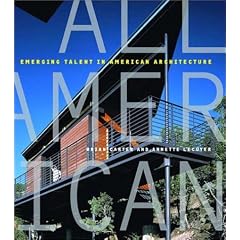 All American: Emerging Talent in American Architecture
