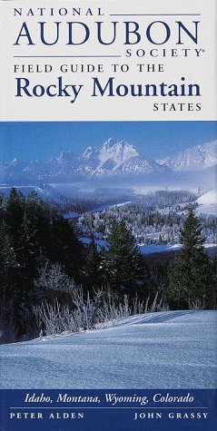 National Audubon Society Regional Guide to the Rocky Mountain States (National Audubon Society Field Guide to the Rocky Mountain States) under Natural History in The Books Store