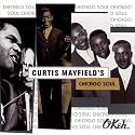 Curtis Mayfield's Chicago Soul