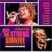 Only the Strong Survive