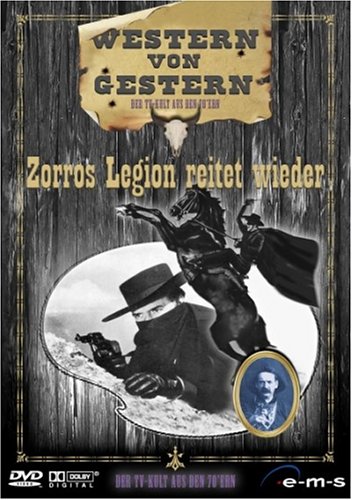 Western von gestern – Zorros Legion reitet wieder