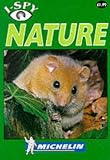 I-Spy Nature (Michelin I-Spy)